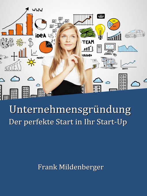 Title details for Unternehmensgründung by Frank Mildenberger - Available